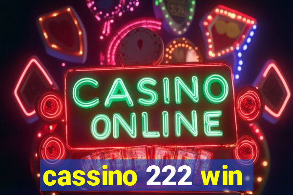 cassino 222 win